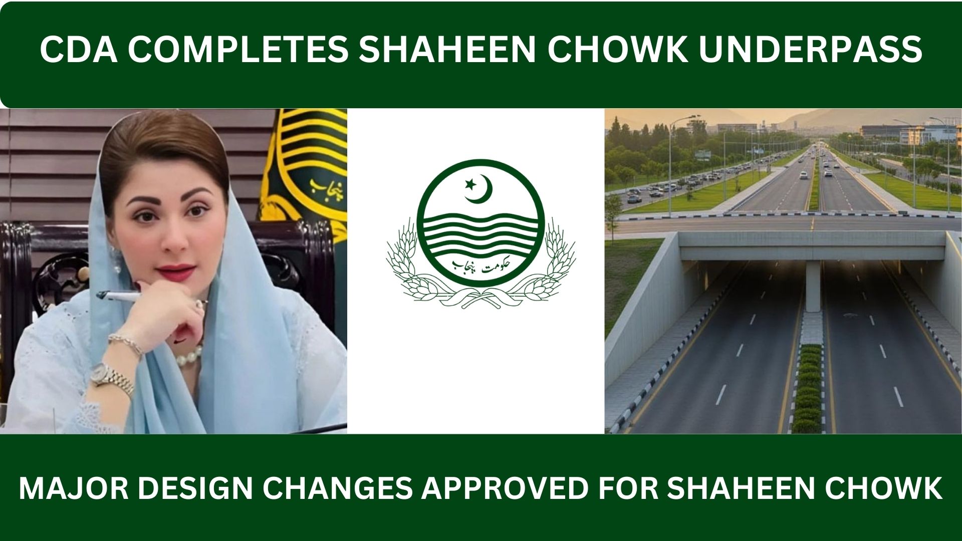 CDA Completes Shaheen Chowk Underpass Ahead of Schedule, Boosting Islamabad Traffic Flow and Effective Urban Development 2025