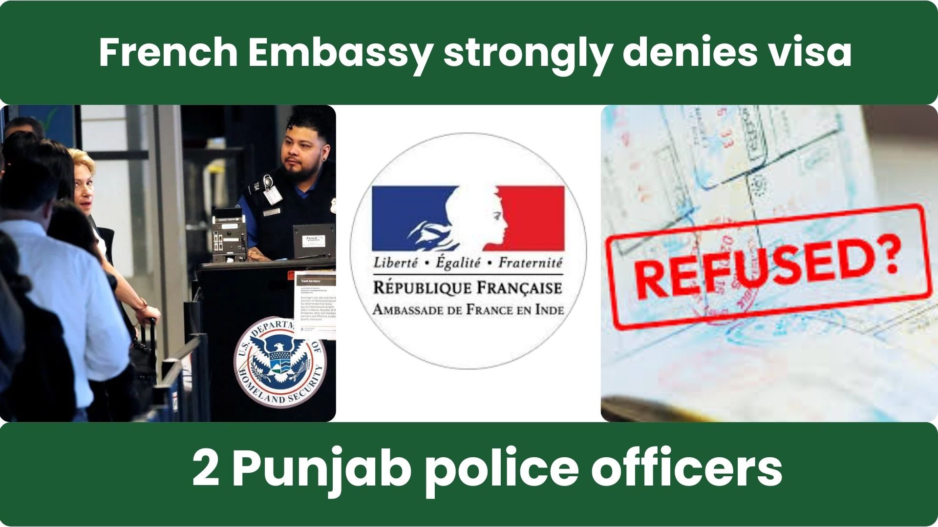 French Embassy strongly denies visa rejection claim of 2 Punjab police officers as fake and misleading report