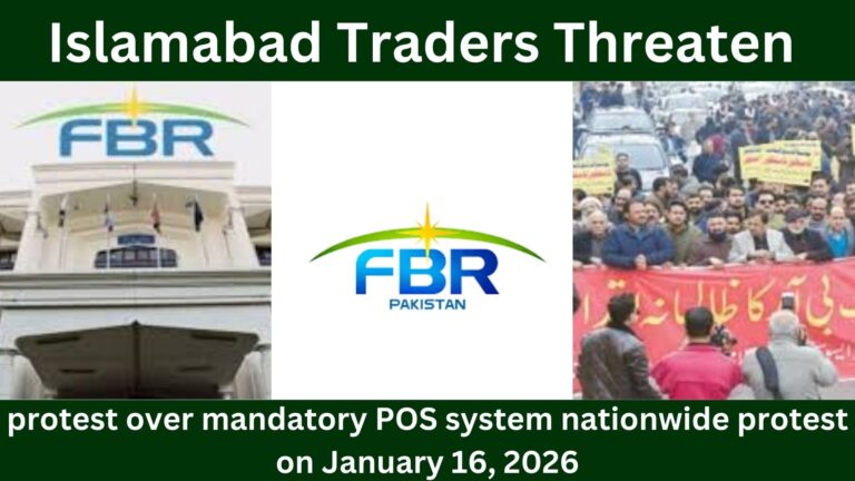 Islamabad traders warn of protests over mandatory POS system2026