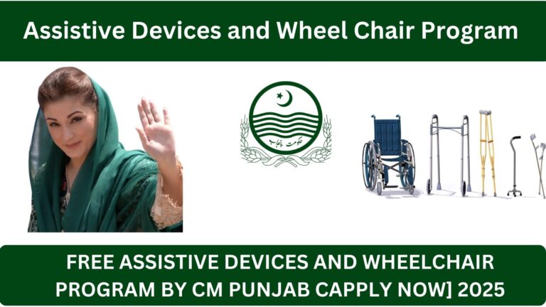 Assistive Devices and Wheel Chair Program – Effective Mobility and Inclusion in Punjab 2025