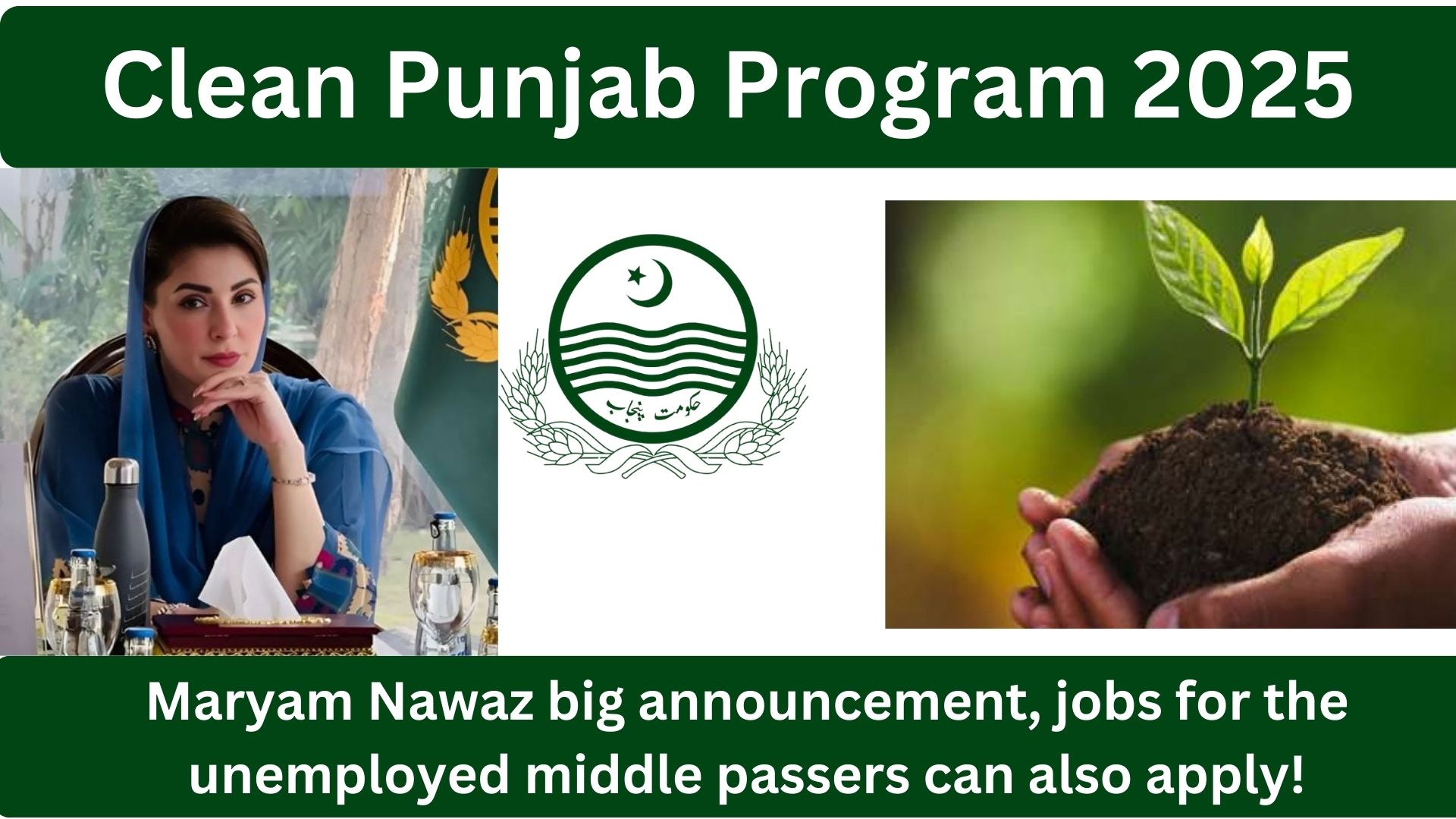 CM Punjab Clean Punjab Program: Effective Punjab into a Clean and Sustainable Province 2025