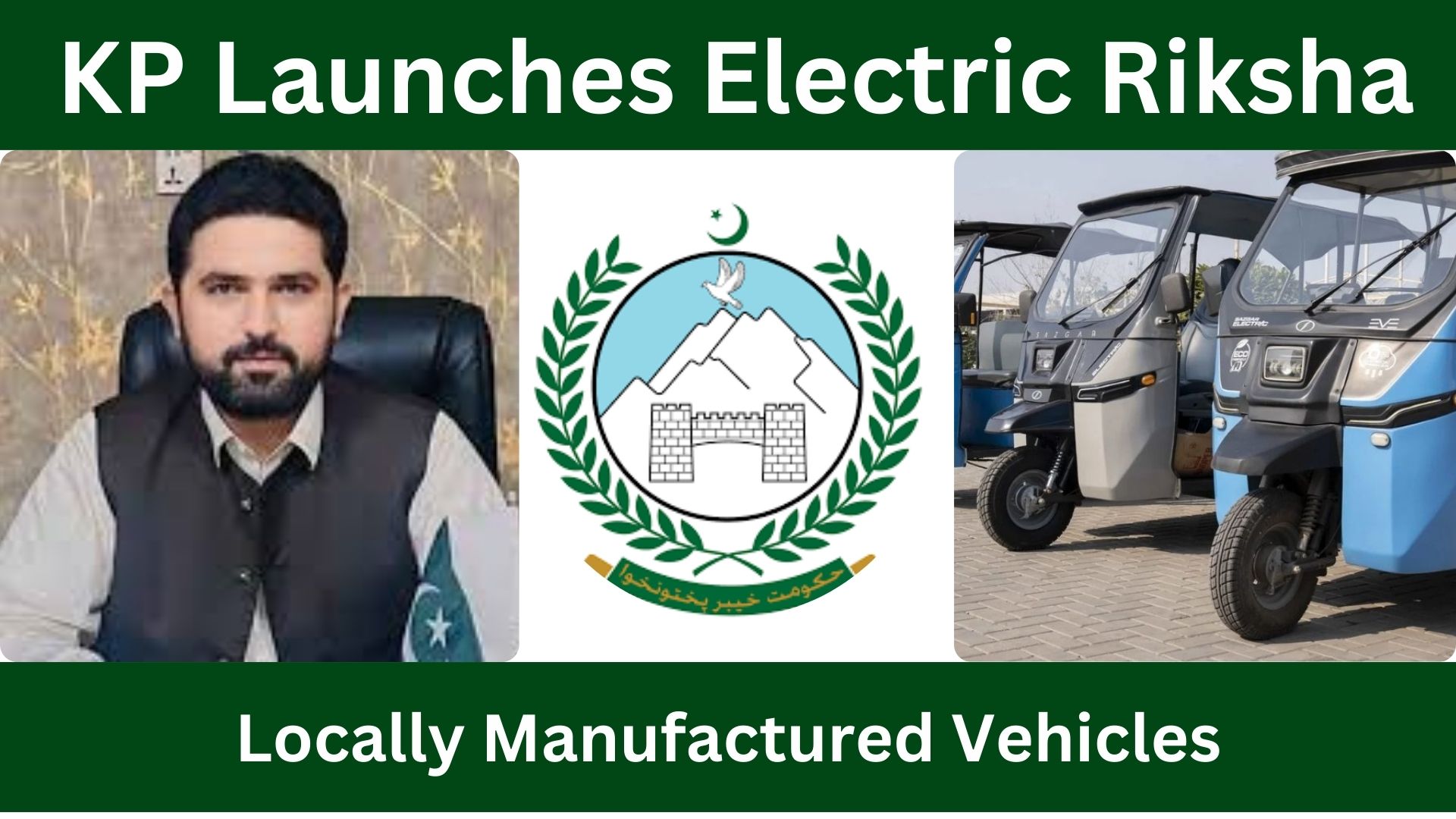 KPK Launches electric rickshas: A New Chapter in Pakistan’s Journey 2026