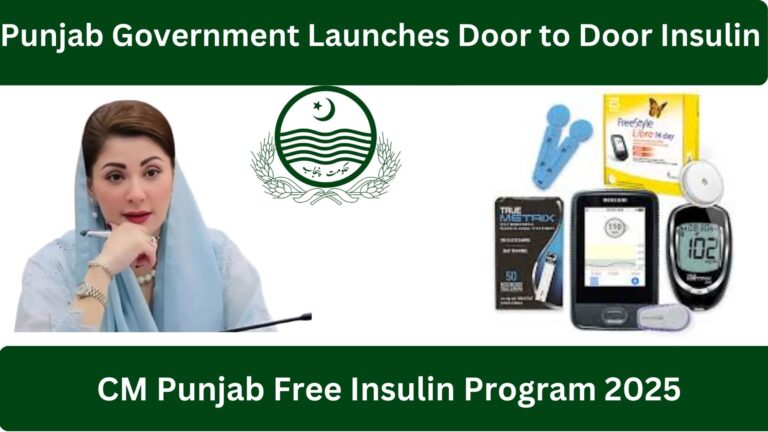 Punjab Government Launches Door to Door Insulin Supply for Diabetes Patients Effective guide