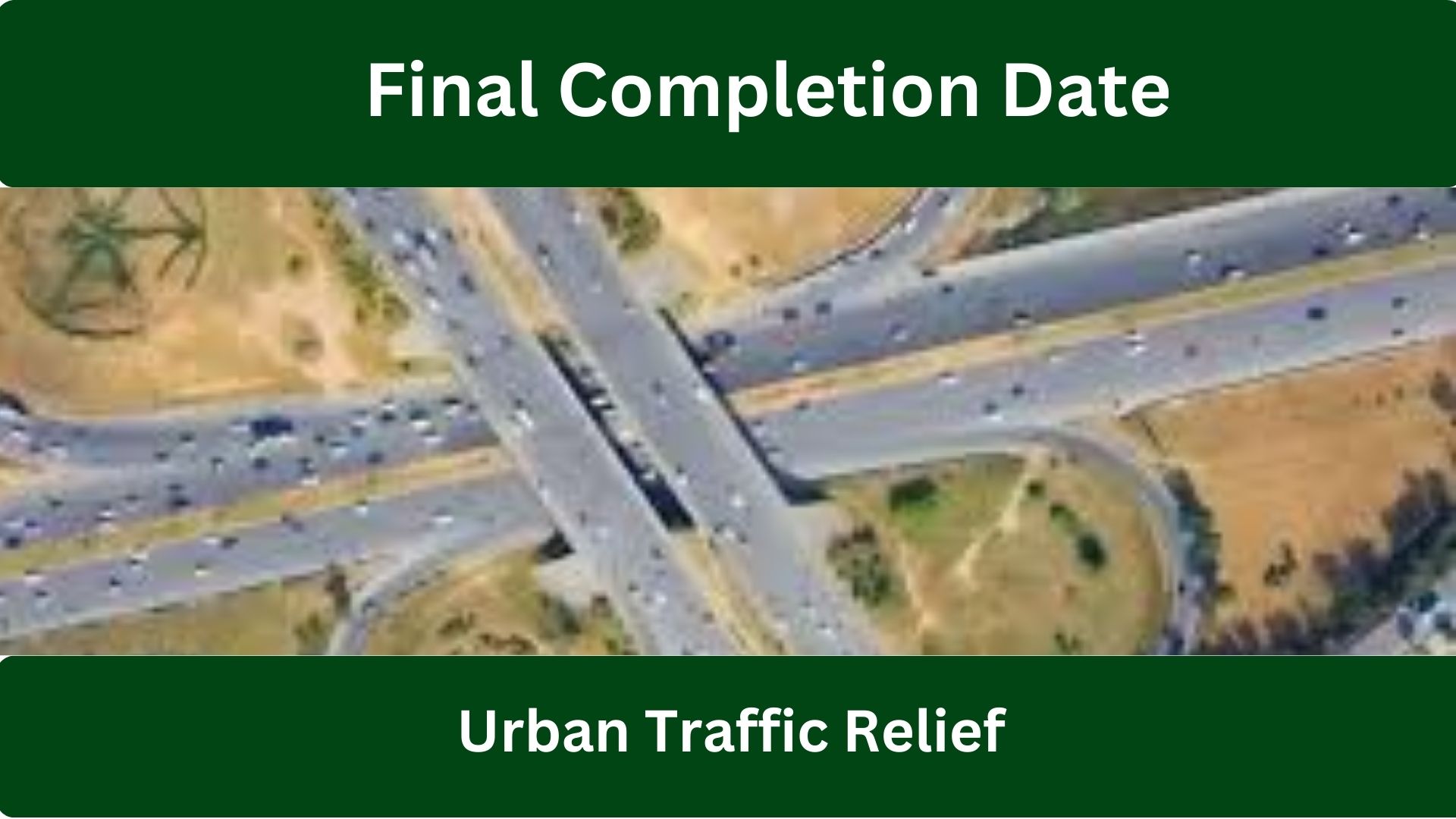 Final Completion Date Announces for Kachehri Chowk Flyover: A Major Milestone for Urban Traffic Relief 2026