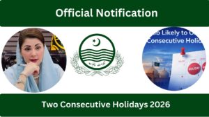 Punjab Govt Issues Official Notification of Two Consecutive Holidays 2026