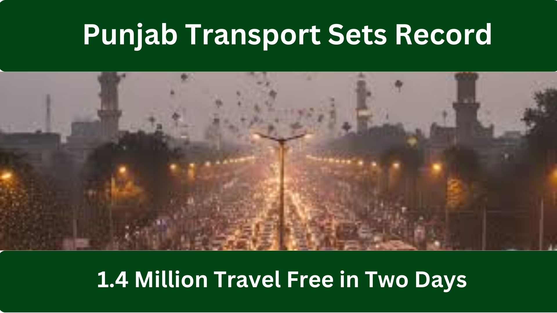 Punjab Transport Sets Record as 1.4 Million Travel Free in Two Days